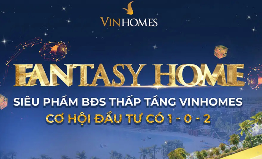 Fantasy Home là sản phẩm gì? Fantasy Home là sản phẩm gì?