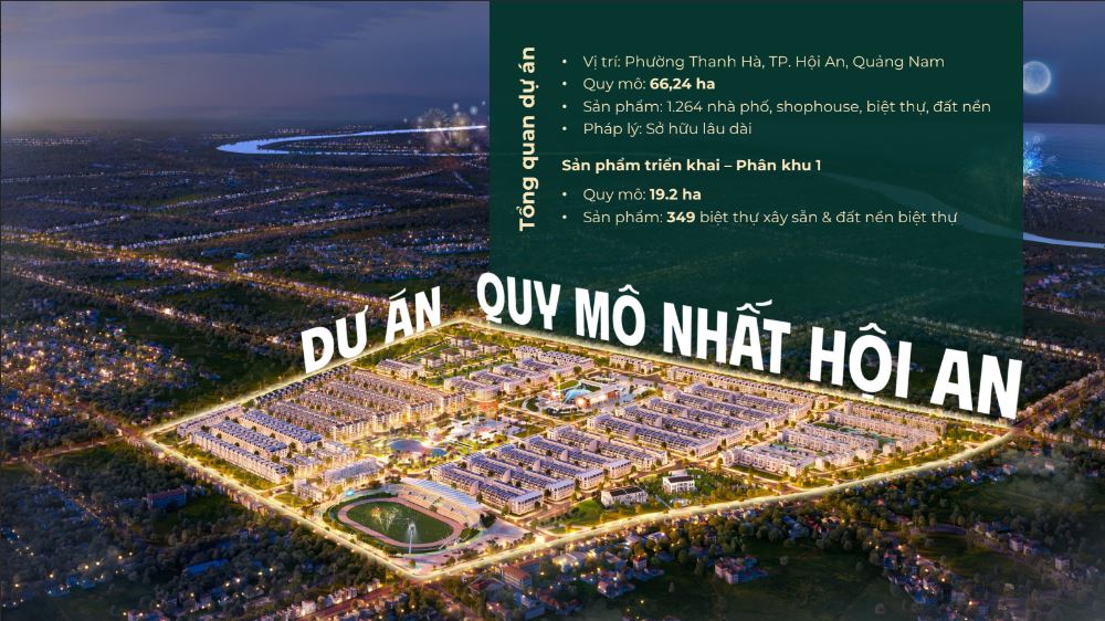 Đất nền chỉ từ 25tr/m2 Hội An Legacity dự án lớn đầy đủ tiện ích nằm ngay trung tâm Hội An - Quảng Nam